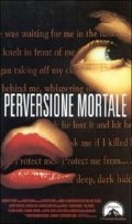 La locandina di Perversione mortale