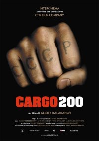 Locandina di Cargo 200