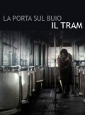 La locandina di Il tram