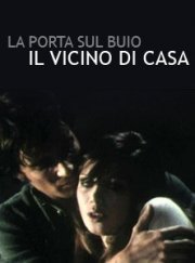 La locandina di Il vicino di casa