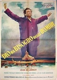 La locandina di Dio ha bisogno degli uomini