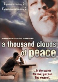 Locandina di Mil nubes de paz cercan el cielo, amor, jamás acabarás de ser amor