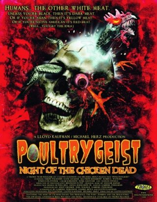 La locandina di Poultrygeist: Night of the Chicken Dead 