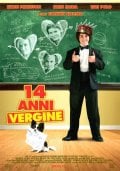 La locandina italiana di 14 anni vergine