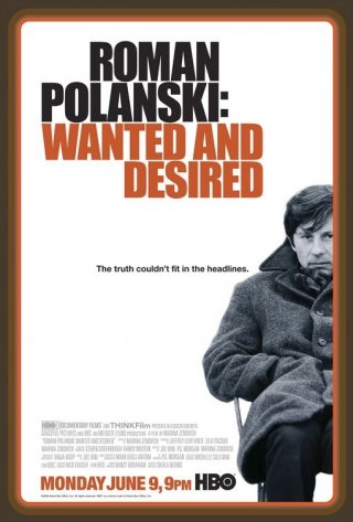 La locandina di Roman Polanski: Wanted and Desired