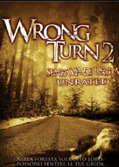 La Copertina Di Wrong Turn 2 Senza Via Duscita Dvd 79777