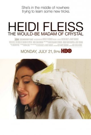 La locandina di Heidi Fleiss: The Would-Be Madam of Crystal