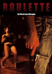 La locandina di Roulette