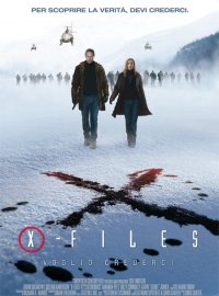 Locandina di X-Files: Voglio crederci