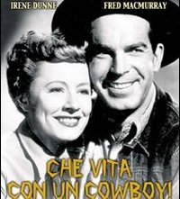 La locandina di Che vita con un cowboy!