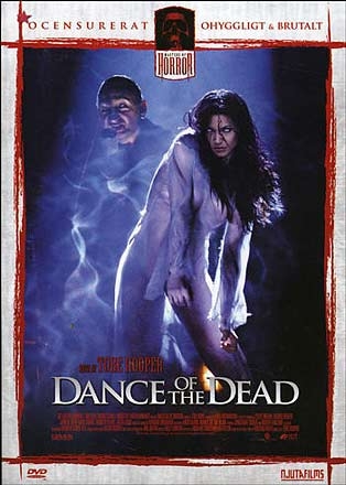 La danza dei morti ( 2005 )