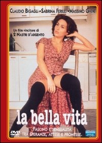 Locandina di La bella vita