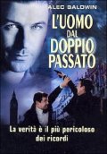 La locandina di L'uomo dal doppio passato