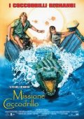La locandina di Missione Coccodrillo