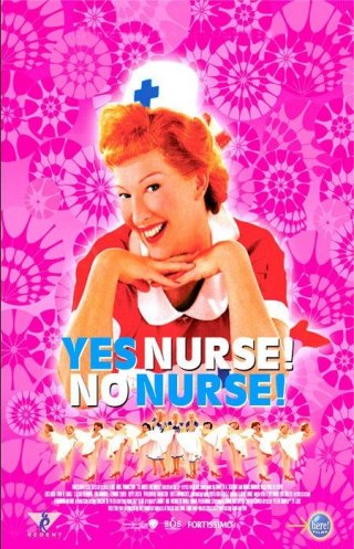 La locandina di Yes Nurse! No Nurse!