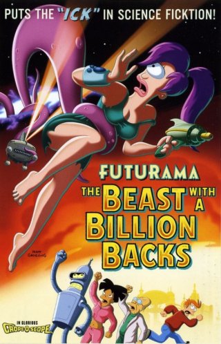 La locandina di Futurama - la bestia con un miliardo di schiene