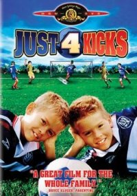 Locandina di Just for Kicks - I gemelli del gol