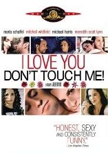 La locandina di I Love You, Don't Touch Me!