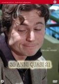 La locandina di 30 anni quasi 21