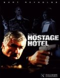 La locandina di L'hotel degli ostaggi