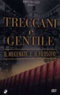 La locandina di Treccani e Gentile - Il mecenate e il filosofo