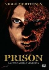 La locandina di Prison - La catena della vendetta