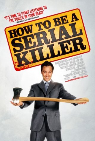La locandina di How to Be a Serial Killer