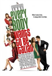 Nuova locandina di Everybody Wants to Be Italian
