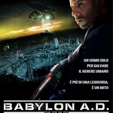 La locandina italiana di Babylon A.D.
