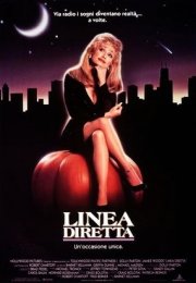 La locandina di Linea diretta - Un'occasione unica