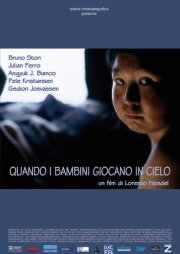 La locandina di Quando i bambini giocano in cielo