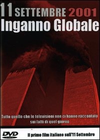La locandina di 11 Settembre 2001 - Inganno globale