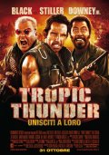 La locandina italiana di Tropic Thunder