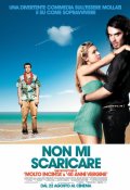 La locandina italiana di Non mi scaricare