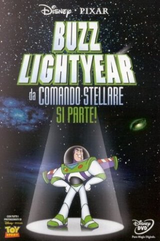 La locandina di Buzz Lightyear Da Comando Stellare - Si Parte!