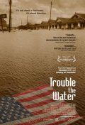 La locandina di Trouble the Water