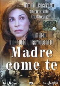 Locandina di Madre come te