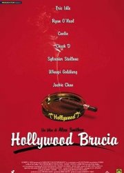 La locandina di Hollywood brucia