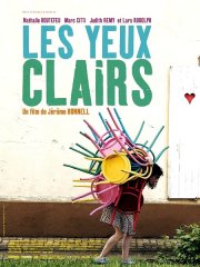 La locandina di Les yeux clairs