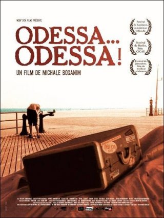 La locandina di Odessa... Odessa!