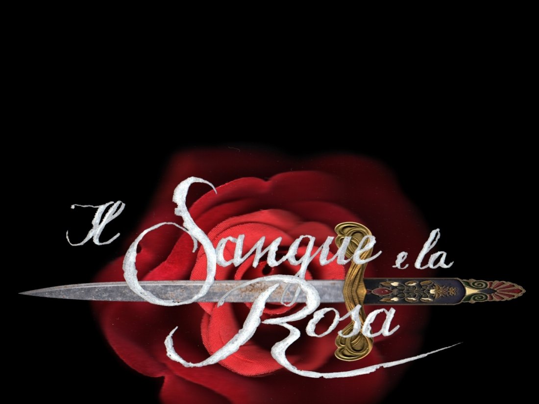 Un Wallpaper Con Il Logo Della Fiction Il Sangue E La Rosa 86834