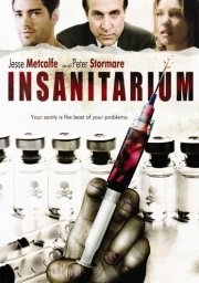 La locandina di Insanitarium