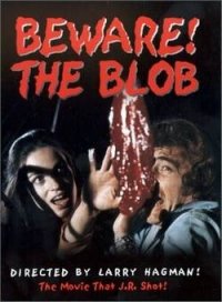 Locandina di Beware! The Blob