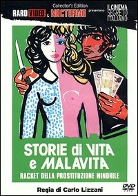 La locandina di Storie di vita e malavita