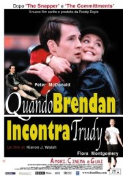 La locandina di Quando Brendan incontra Trudy