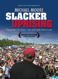 La locandina di Slacker Uprising