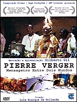 La locandina di Pierre Fatumbi Verger: Mensageiro Entre Dois Mundos