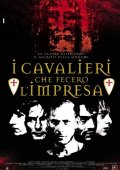 La locandina di I Cavalieri che fecero l'impresa