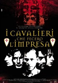 Locandina di I Cavalieri che fecero l'impresa