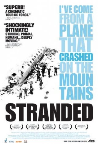 La locandina di Stranded: I Have Come from a Plane That Crashed on the Mountains